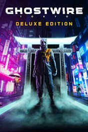 نصب بازی Ghostwire: Tokyo Deluxe Edition