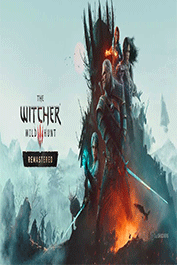 نصب بازی The Witcher 3: Wild Hunt – Remastered